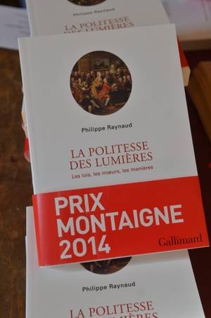 Prix Montaigne 2014 - La politesse des lumières - Philippe Raynaud